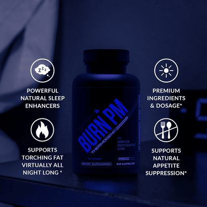 Burn PM - Nighttime Fat Burning & Sleep Support